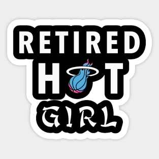 Retired Hot Girl Sticker